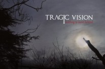 Tragic Vision – Nothing to leave behind